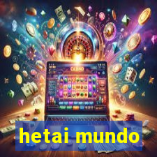 hetai mundo